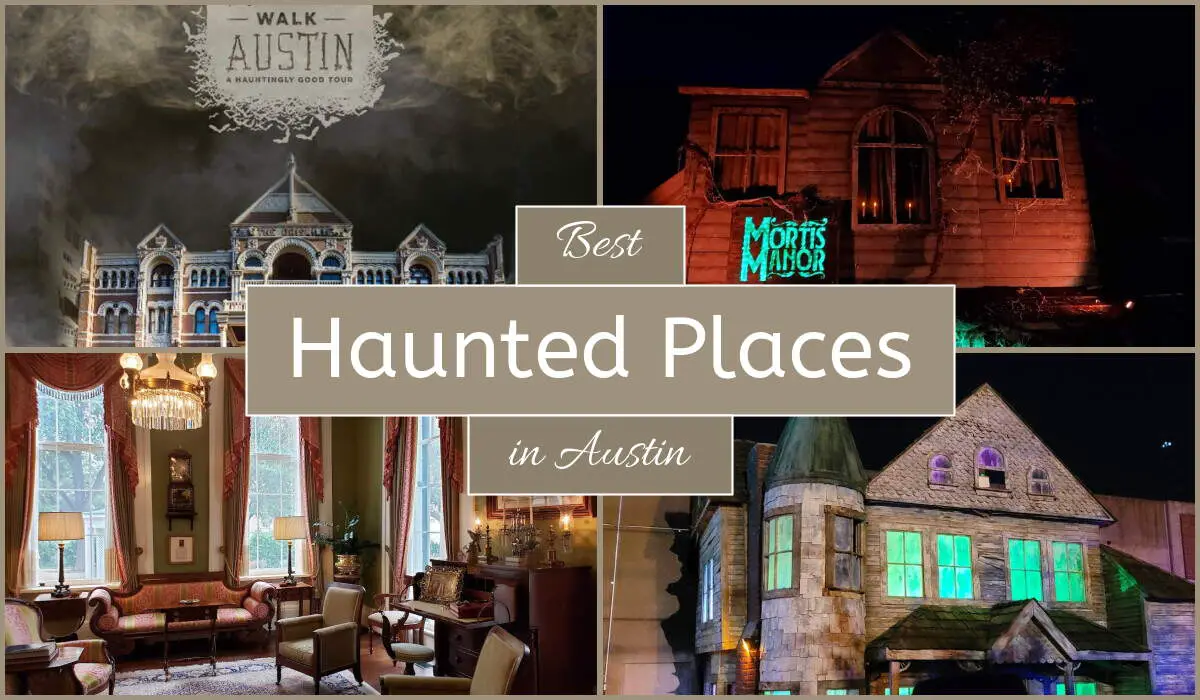 Best Haunted Places In Austin