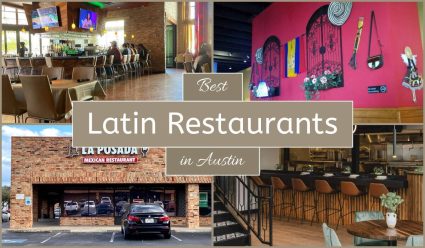 Best Latin Restaurants In Austin