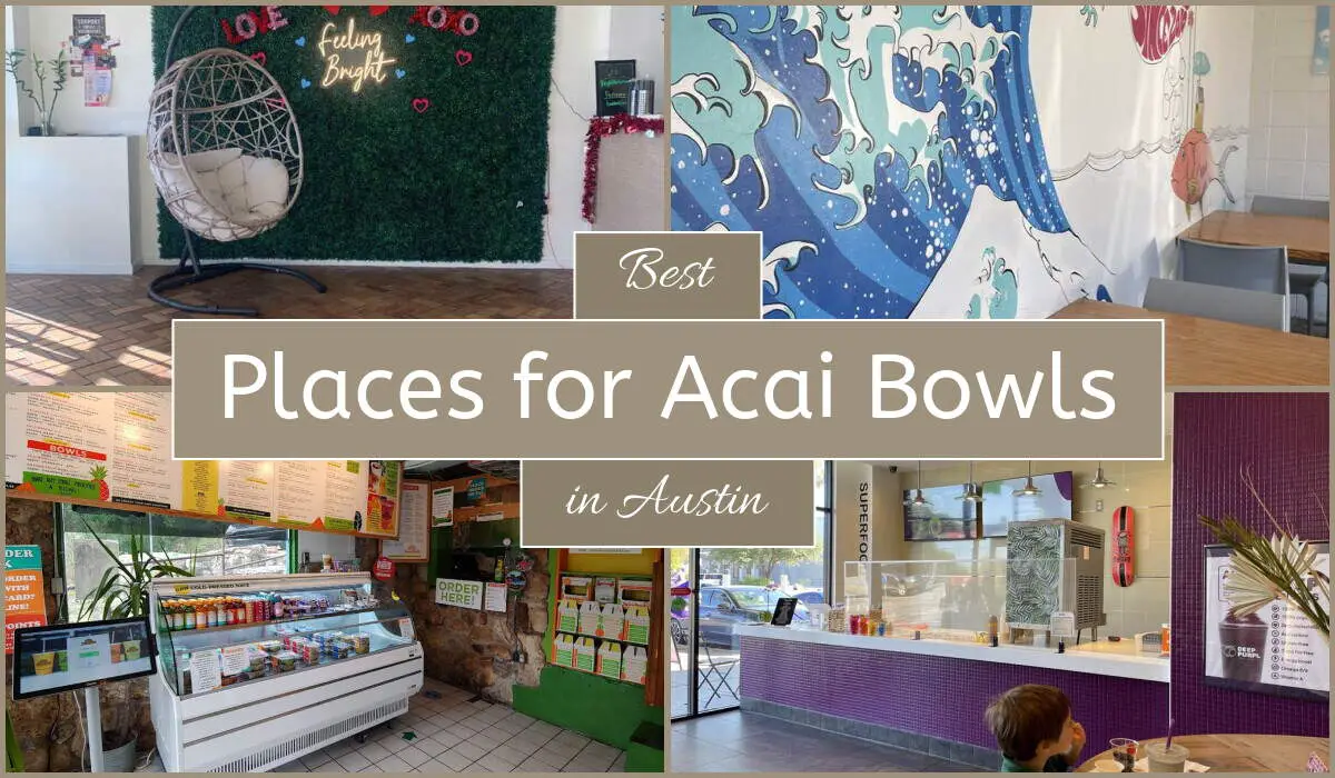 Best Places For Acai Bowls In Austin