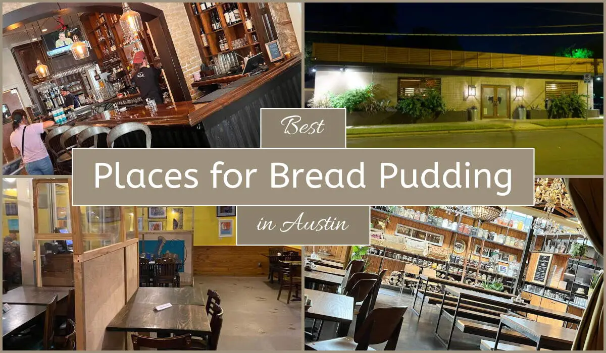 Best Places For Bread Pudding In Austin