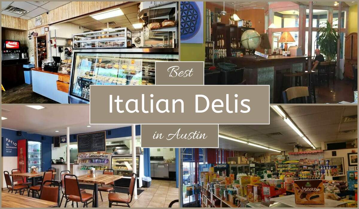 Best Italian Delis In Austin