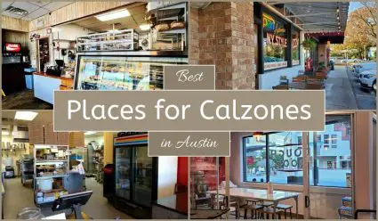 Best Places For Calzones In Austin