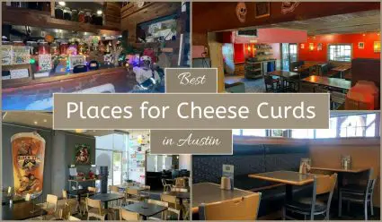 Best Places For Cheese Curds In Austin